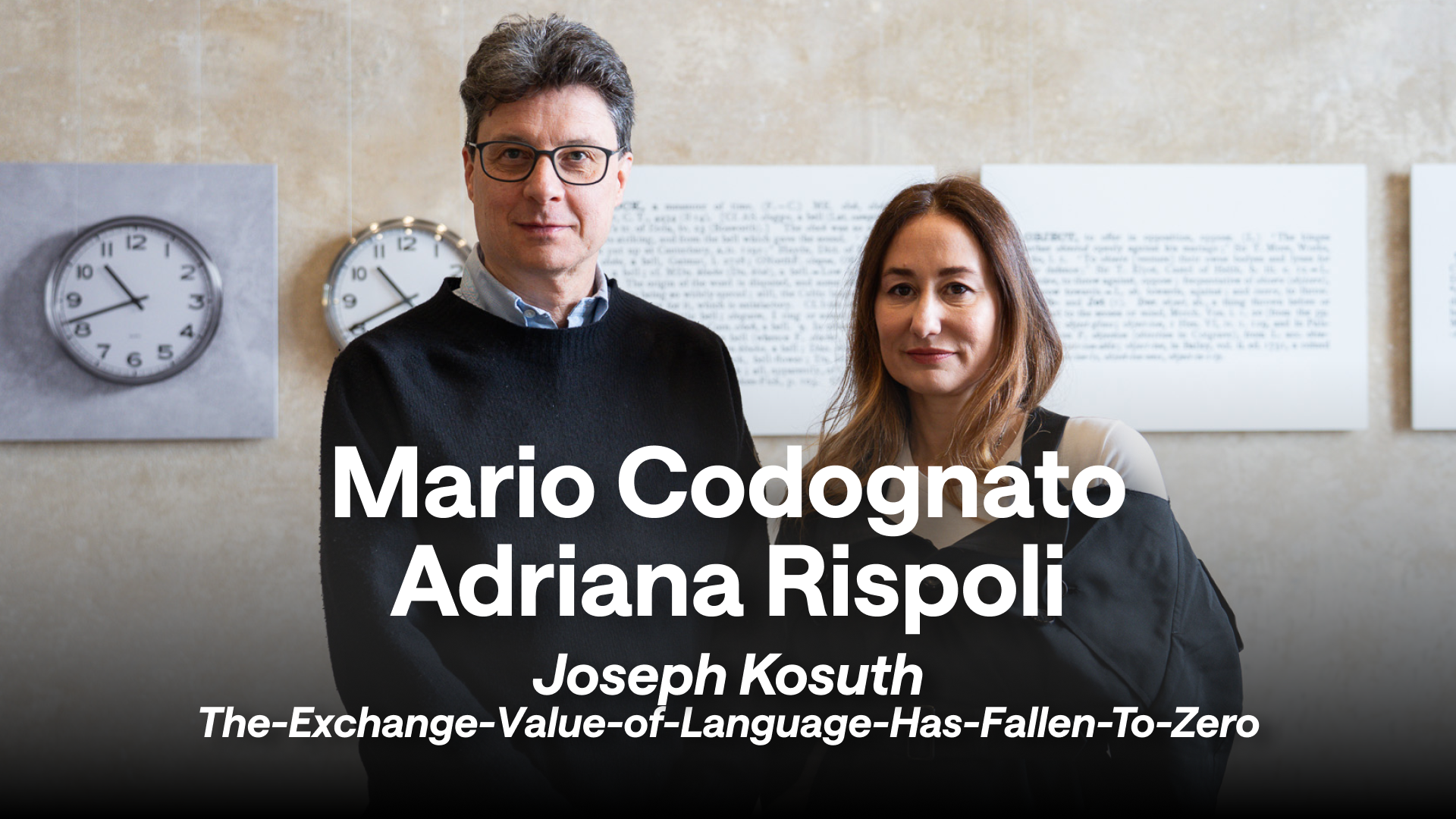 CODOGNATO & RISPOLI | What happens when a work represents only itself? Kosuth | Casa dei Tre Oci